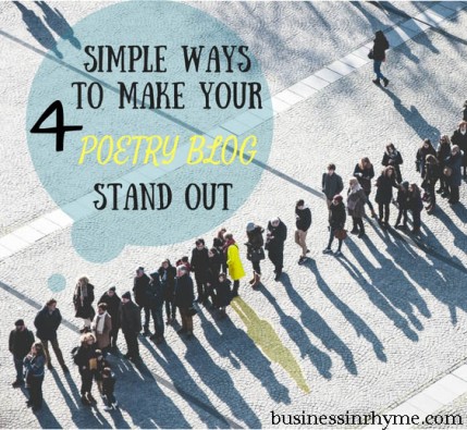 4 simple ways to make your poetry blog stand out